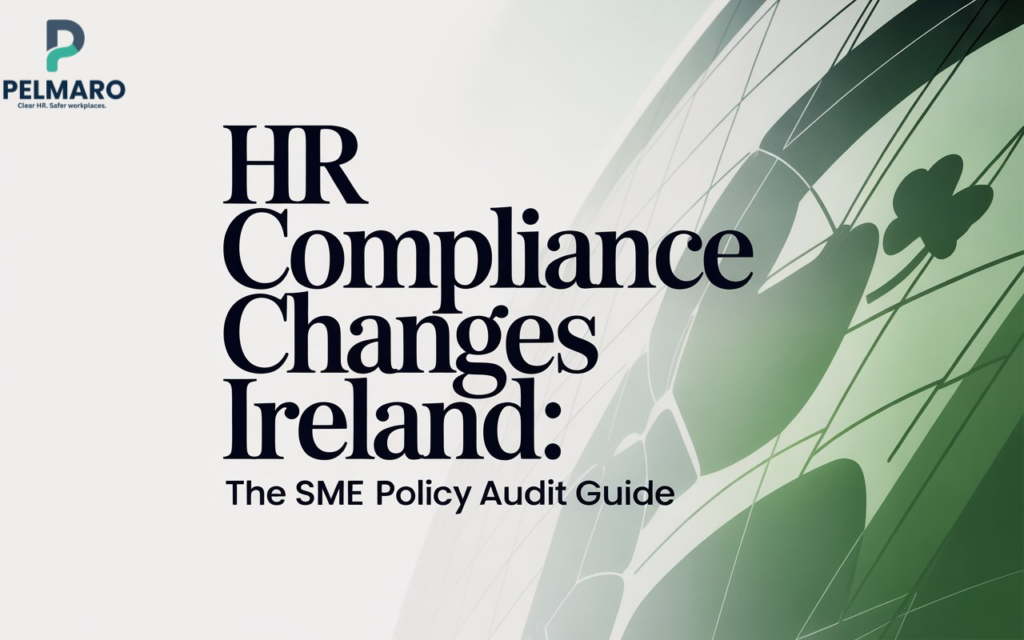 HR Compliance Changes Ireland 2026 SME Audit Guide Pelmaro